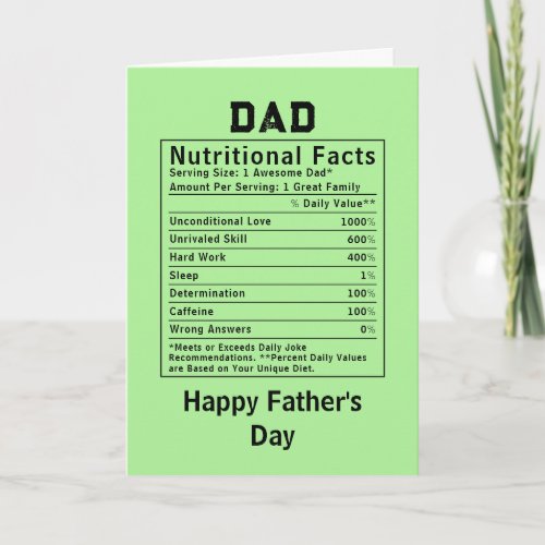 Dad Nutritional Facts fathers day gifts Card