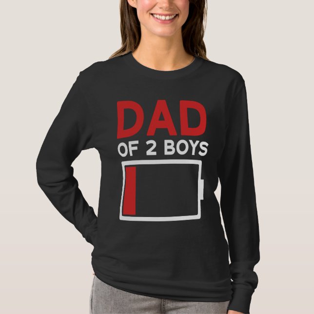 Dad of 2 Boys Father's Day T-Shirt (Front)