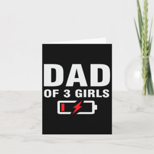 Dad Of 3 Girls Fathers Day Joke Saying Father Of T Card