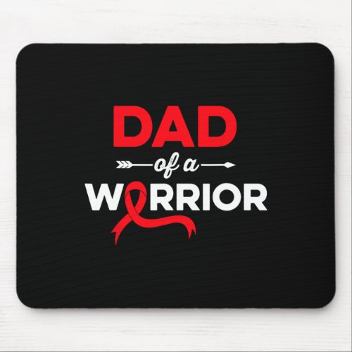 Dad Of A Blood Cancer Warrior Family Blood Cancer  Mouse Pad