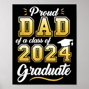 Dad Of A Cl Of 2024 Graduate Senior 24 Graduation Poster