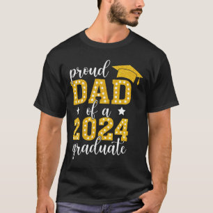Dad Of A Cl Of 2024 Graduate Senior Graduation 202 T-Shirt