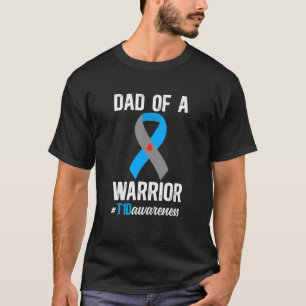 Dad of A Type One Diabetes Warrior T1D Diabetes Aw T-Shirt