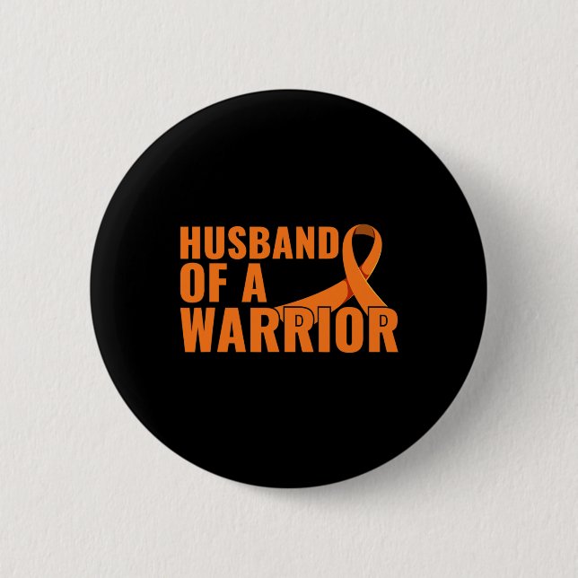 Dad Of A Warrior Multiple Sclerosis Awareness Ms W Button (Front)