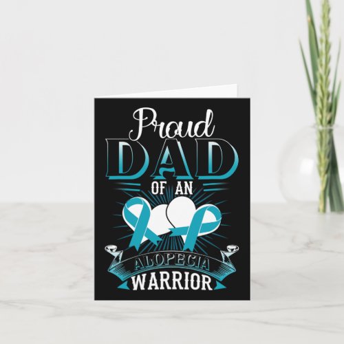 Dad Of An Alopecia Warrior Gift  Card