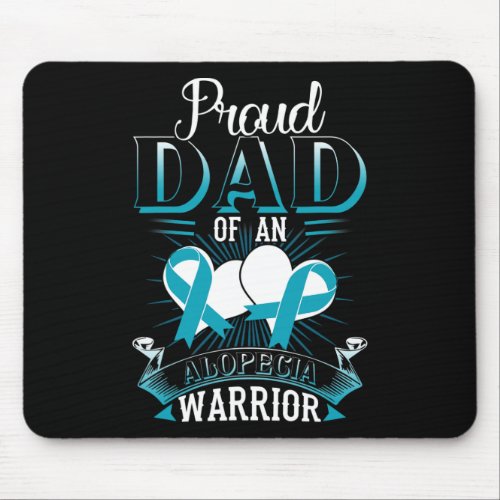 Dad Of An Alopecia Warrior Gift  Mouse Pad