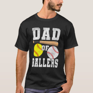Dad Of Ballers  Dad Of Baseball Softball Player Sp T-Shirt