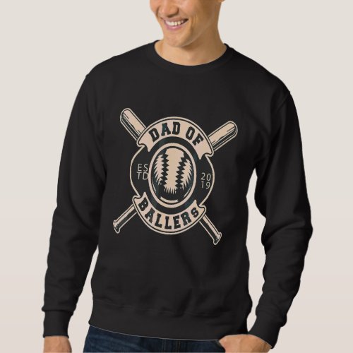 Dad Of Ballers Father Son  Dad Softball Sweatshirt