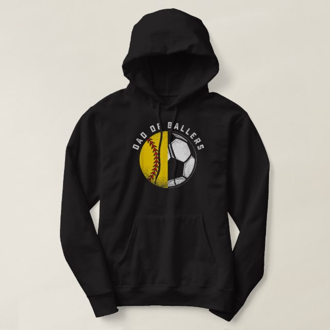 Dad of Ballers Father Son Softball Soccer Player C Hoodie (Design Front)