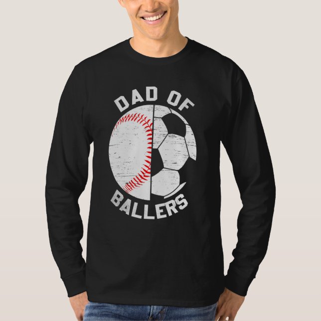 Dad Of Ballers Fathers Day Sport  Papa Soccer Base T-Shirt (Front)