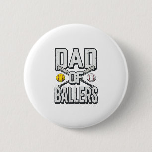 Dad of Ballers Softball and Baseball Vintage Shirt Button