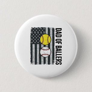 Dad of Ballers Softball Baseball Patriotic Button