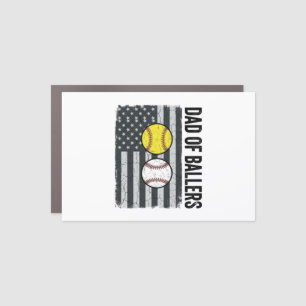 Dad of Ballers Softball Baseball Patriotic Car Magnet