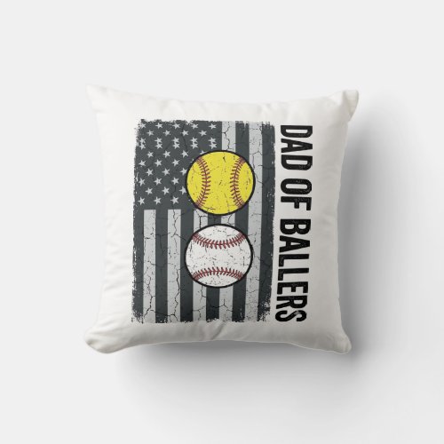 Dad of Ballers Softball Baseball Patriotic Throw Pillow