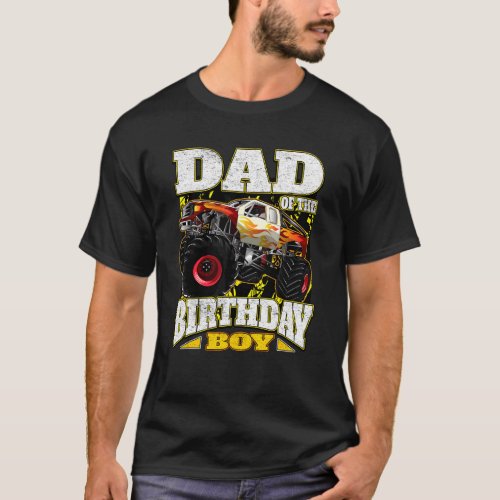 Dad Of Birthday Boy  Monster Truck T_Shirt