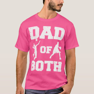 Dad Of Both Funny Volleyball Basketball Dad T-Shirt