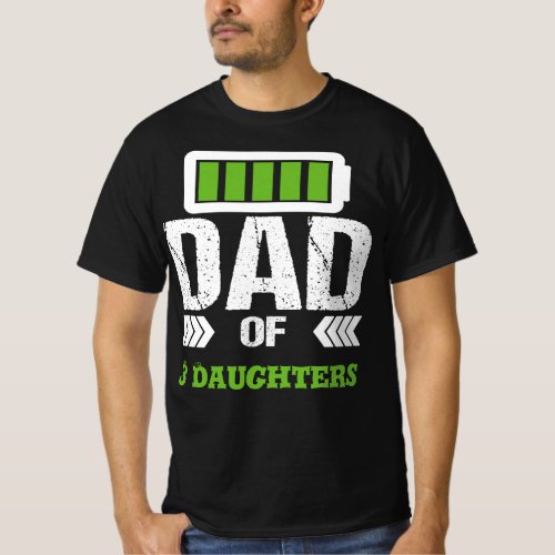 Dad Of Daughters Girls Outnumbered Daddy Daughter T_Shirt