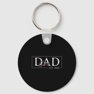 Dad of girl est 2026 father's day daughter men keychain