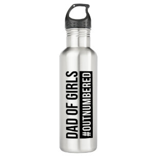Dad of Girls #Outnumbered Stainless Steel Water Bottle