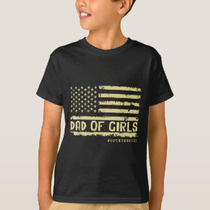 Dad Of Girls Outnumbered Us Flag Father's Day Daug T-Shirt