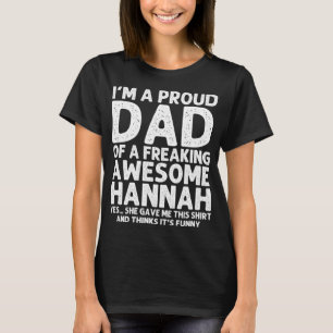Dad Of HANNAH Gift Father's Day Funny Personalized T-Shirt