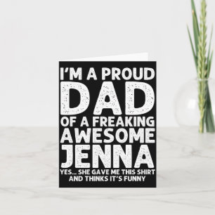 Dad Of Jenna Gift Fathers Day Funny Personalized Card