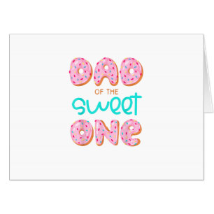 Dad of Sweet One First Birthday Matching Family Do Card