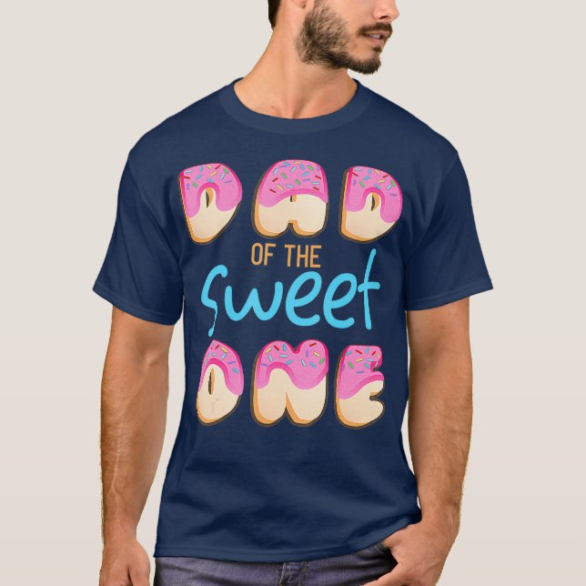 Dad of Sweet One First Birthday Party Matching T-Shirt (Front)