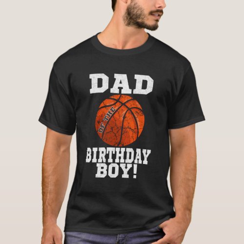 Dad Of The Basketball T_Shirt