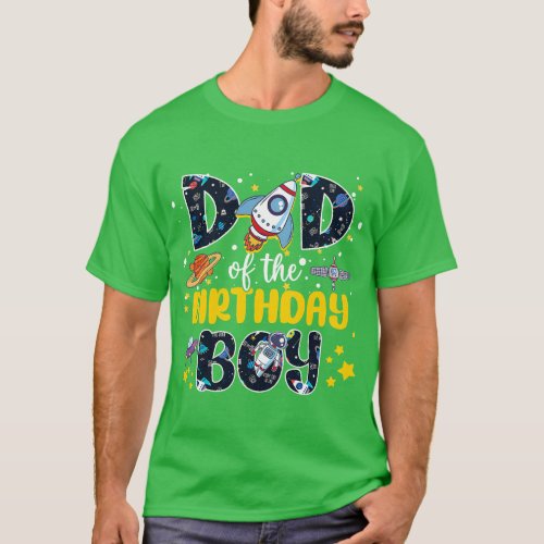 Dad Of The Birthday Boy 2nd Outer Space Outfit Fam T_Shirt