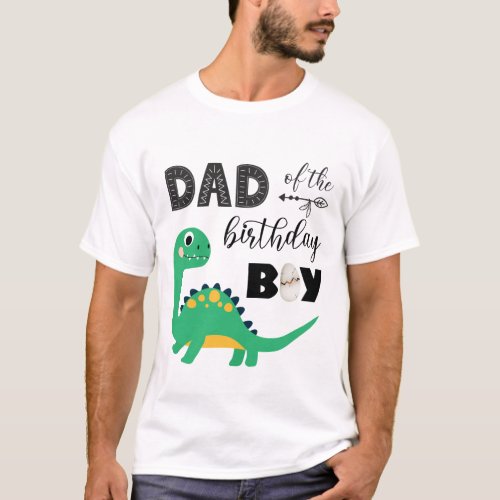 Dad of the Birthday Boy Dinosaur Jurassic T_Shirt