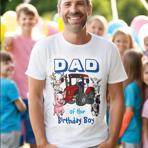Dad of the Birthday Boy Farm Animals T_Shirt
