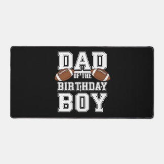 Dad of the Birthday Boy Football Lover Family birt Desk Mat