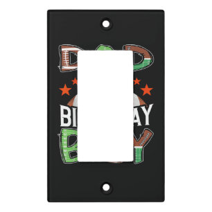 Dad of The Birthday Boy Game Day Football Light Switch Cover