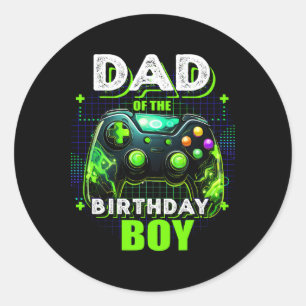 Dad Of The Birthday Boy Matching Video Game Birthd Classic Round Sticker