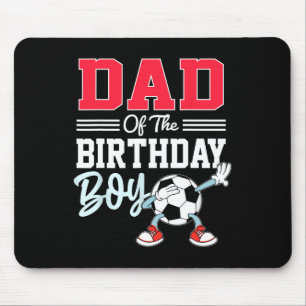 Dad Of The Birthday Boy Shirt Soccer Party Family  Mouse Pad
