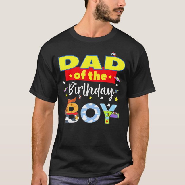 Dad Of The Birthday Boy Toy Familly Matching Story T-Shirt (Front)