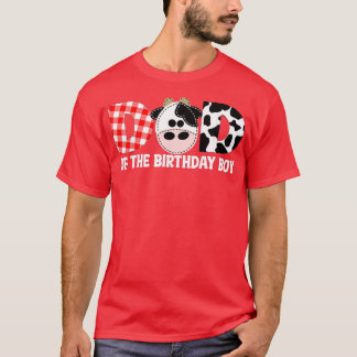 Dad of The Birthday For Boy Cow Farm 1st Birthday T-Shirt