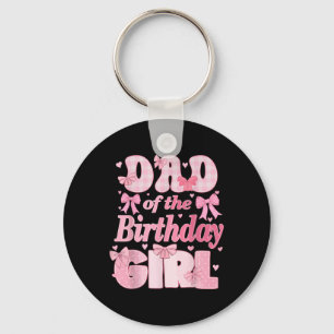 Dad Of The Birthday Girl Family Pink Coquette Bow Keychain