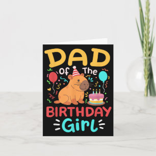 Dad Of The Birthday Girl Kids Cute Capybara Bday F Card