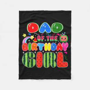 Dad Of The Birthday Girl Melon Family Matching Fun Fleece Blanket