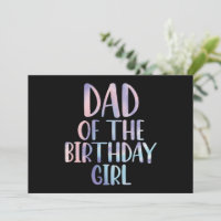 Dad of the Birthday Girl Tie Dye Colorful Bday