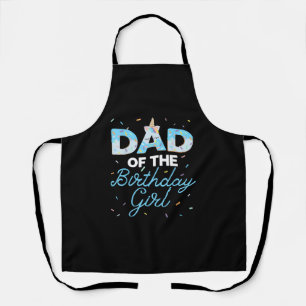 Dad of the Birthday Girl- Unicorn Donut Grow Up Fa Apron