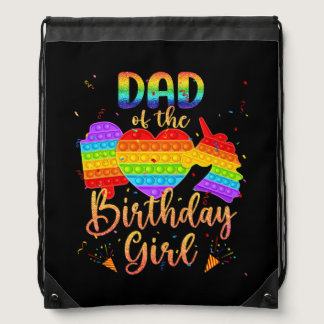 Dad Of The Birthday Girl Unicorn Pop It Family Drawstring Bag