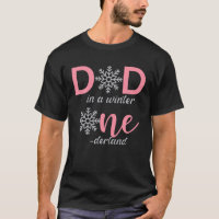 Dad Of The Birthday Girl Winter Onederland 1St Bir