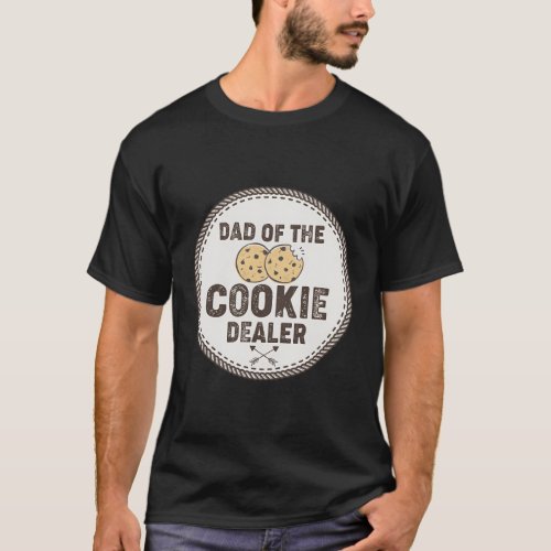Dad Of The Cookie Dealer Scout For T_Shirt