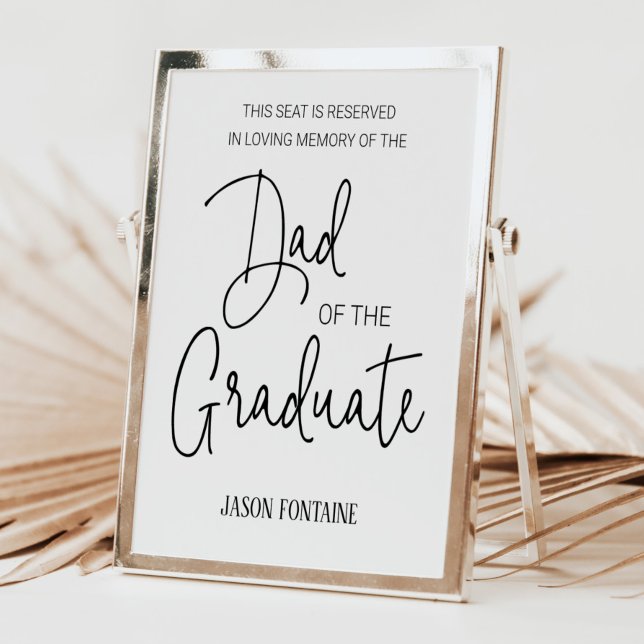 Dad of the Graduate Memorial Reserved Seat Poster (Creator Uploaded)