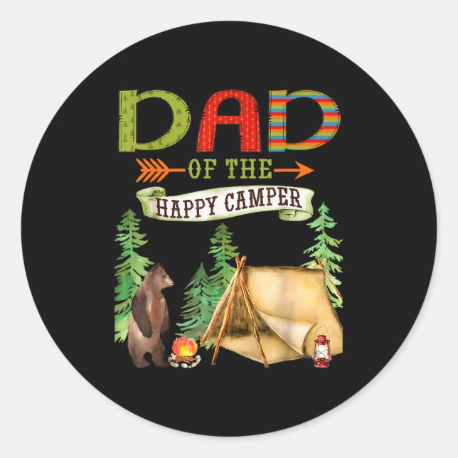 Dad Of The Happy Camper First Birthday Camng  Classic Round Sticker (Front)