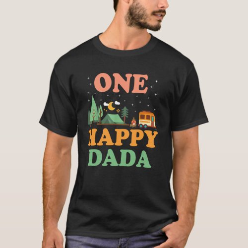 Dad of The Happy Camper  One Happy Dada Camping T_Shirt