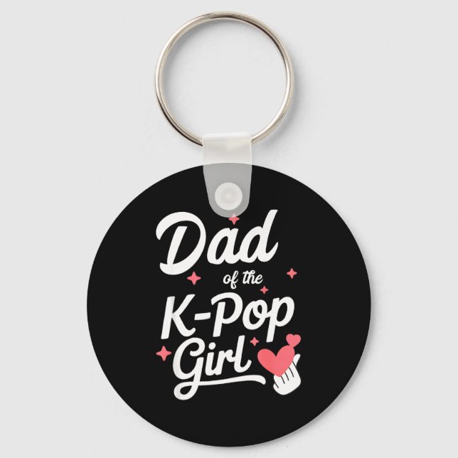 Dad Of The K P Girl K-p Fashion Men  Keychain (Front)